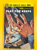 Ace Double D-347 Corpse Without a Country/Play For Keeps VG
