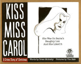 Kiss Miss Carol A Crime Story of Christmas GN