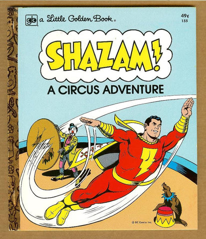 Shazam! A Circus Adventure Little Golden Book